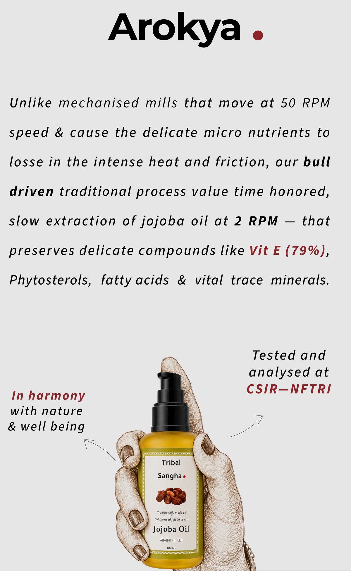 Stone pressed jojoba baby oil highlighting slow traditional extraction process at 2 RPM and quality testing at CSIR-CFTRI